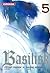 Basilisk, tome 5