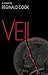 Veil (Book 1)