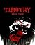 Timothy (Timothy #1)