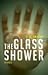 The Glass Shower