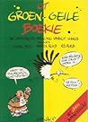 Ut groen-geile boekie by Sjaak Bral Ut groen-geile boekie by Sjaak Bral