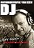 Autobiografie van een DJ: DJ in de grote-mensen-wereld