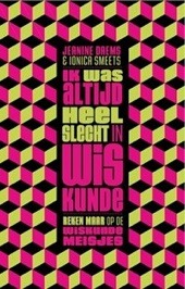 Ik was altijd heel slecht in wiskunde (Paperback)