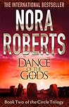 Dance of the Gods by Nora Roberts