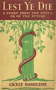 Lest Ye Die: A Story From the Past or of the Future (Hardcover)