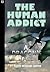 The Human Addict