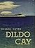 Dildo Cay by Nelson Hayes