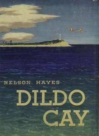Dildo Cay (Hardcover)