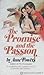 The Promise and the Passion