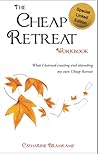 The Cheap Retreat...