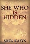 She Who is Hidden