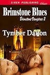 Brimstone Blues (Brimstone Vampires #2) Brimstone Blues (Brimstone Vampires #2)