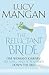 The Reluctant Bride: One Wo...