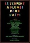 Le Serpent À Plumes Pour Haïti