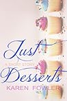 Just Desserts