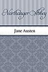 Northanger Abbey by Jane Austen