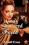 Anna's Shattered Faith