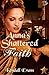Anna's Shattered Faith by Kendall Evans