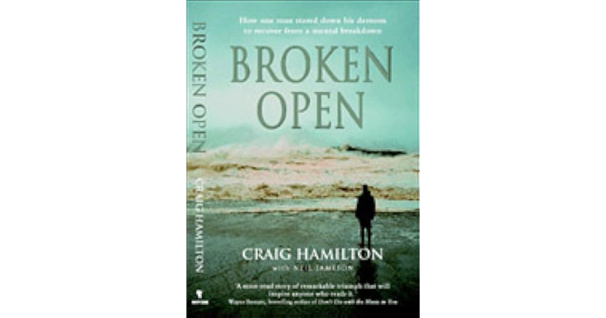 Broken Open by Craig Hamilton