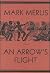 An Arrow's Flight