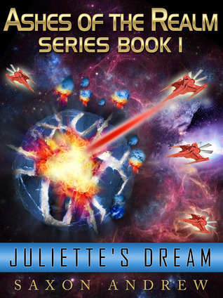 Juliette's Dream (Ashes of the Realm, #1)