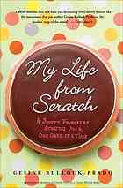 My Life From Scratch
