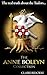 The Anne Boleyn Collection:...