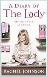 A Diary of the Lady by Rachel Johnson
