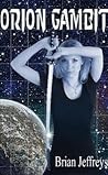 Orion Gambit (Traci Ganner Book 2)