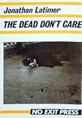 The Dead Don't Care