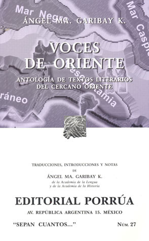 Voces de Oriente. (Sepan Cuantos, #27)