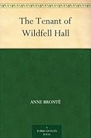 The Tenant of Wildfell Hall