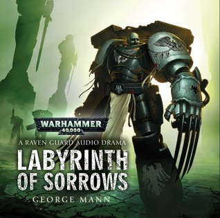 Labyrinth of Sorrows (Warhammer 40,000)