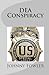 DEA Conspiracy