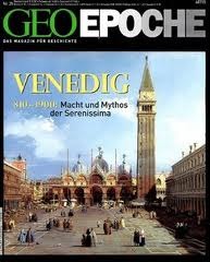 GEO Epoche Nr. 28 - Venedig 810-1900: Macht und Mythos der Serenissima