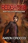 Redbacks (As Darkness Ends, #2) Redbacks (As Darkness Ends, #2)