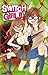 Switch Girl!!, Tome 12