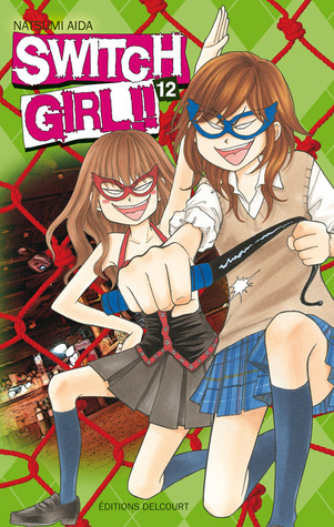 Switch Girl!!, Tome 12