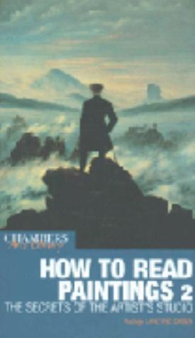 How to Read Paintings 2: The Secrets of the Artist's Studio