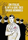 En Italie, il n'y a que des vrais hommes by Luca de Santis
