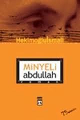 Minyeli Abdullah: Roman