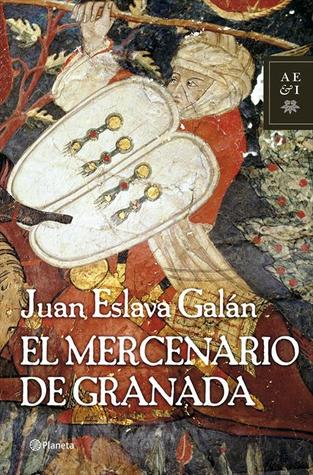 El mercenario de Granada (Hardcover)