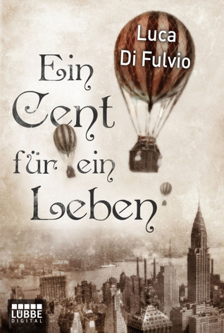 Ein Cent für ein Leben (Kindle Edition)