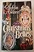 The Christmas Belles by Sylvia Andrew