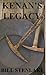Kenan's Legacy