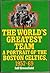The world's greatest team by Jeff Greenfield