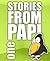 Stories from Papi