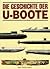 Die Geschichte der U- Boote