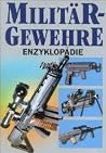 Militär-Gewehre Enzyklopädie Militär-Gewehre Enzyklopädie