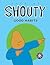 Life of Shouty: Good Habits